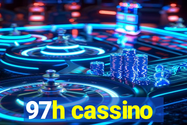 97h cassino
