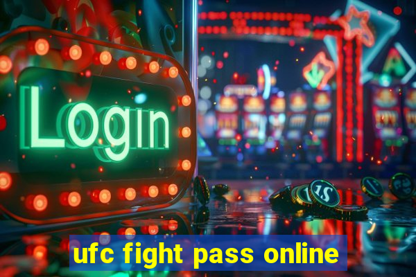 ufc fight pass online