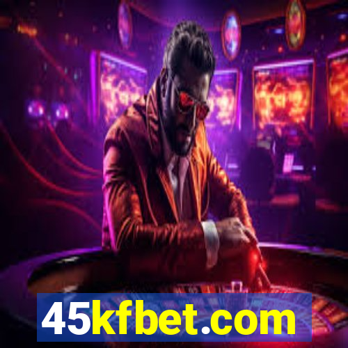 45kfbet.com