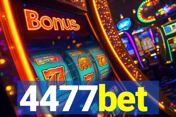 4477bet