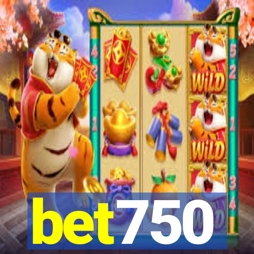 bet750