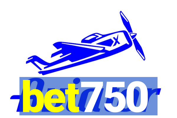 bet750