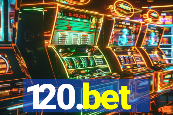 120.bet