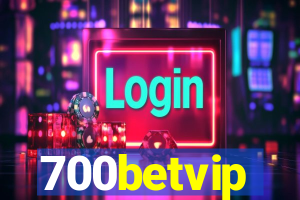 700betvip
