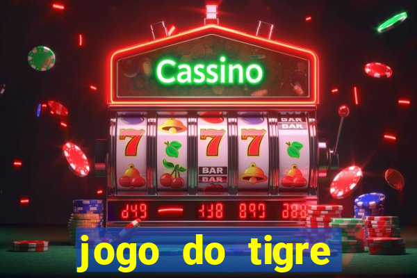 jogo do tigre minimo 5 reais