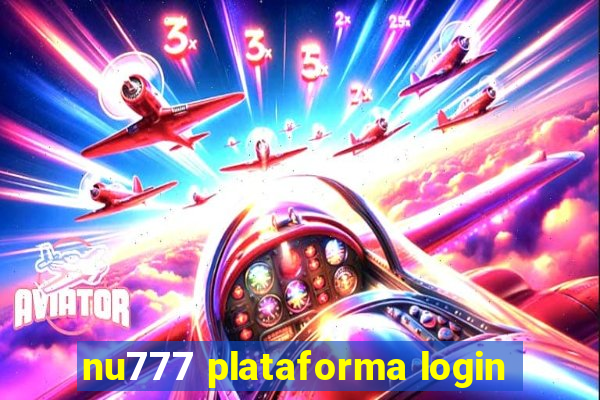 nu777 plataforma login