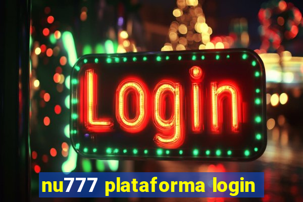 nu777 plataforma login