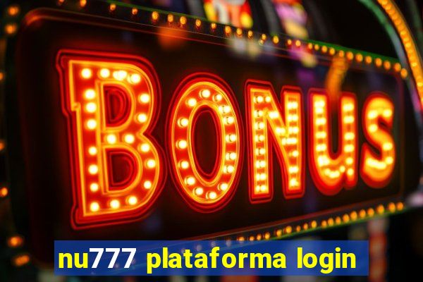 nu777 plataforma login