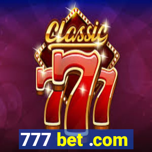 777 bet .com