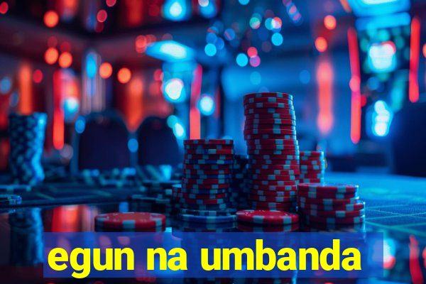 egun na umbanda