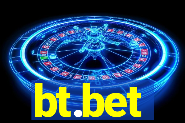 bt.bet