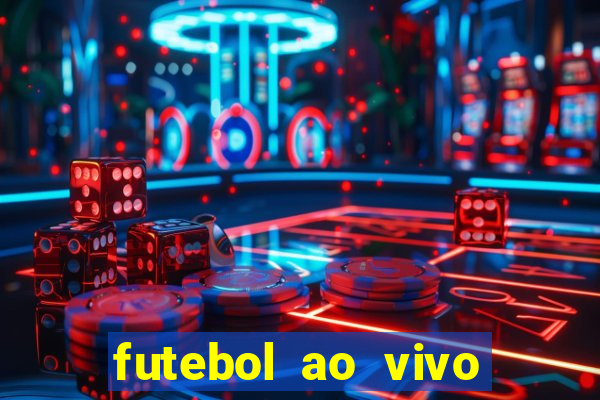 futebol ao vivo assistir no celular futemax