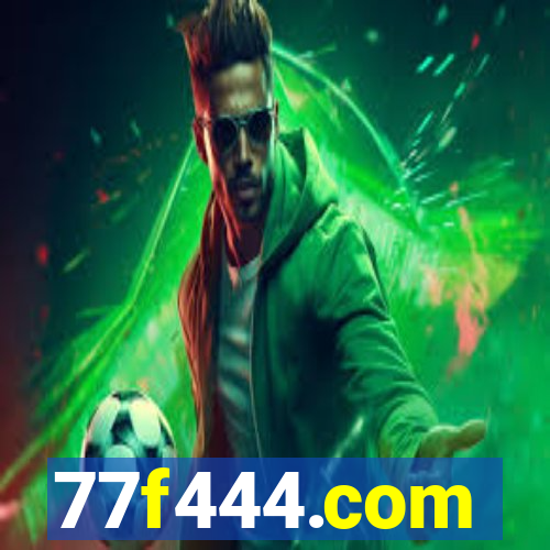 77f444.com