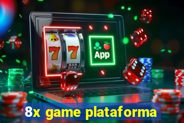 8x game plataforma