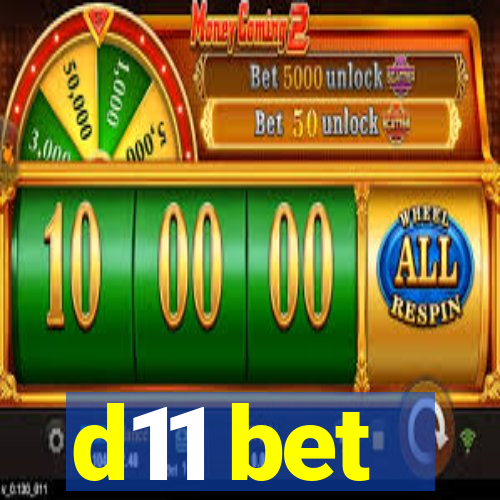 d11 bet