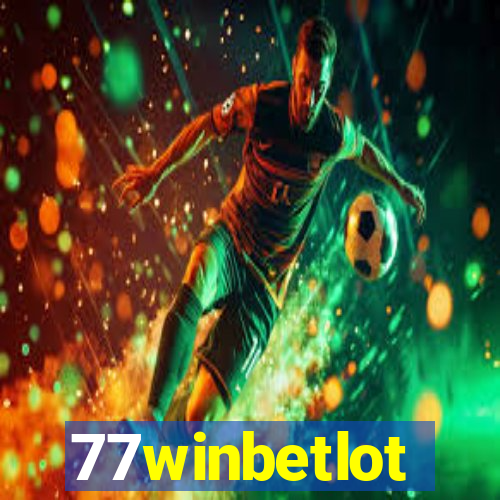 77winbetlot