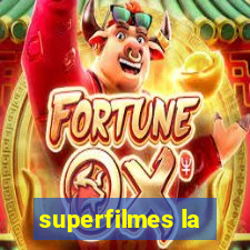 superfilmes la