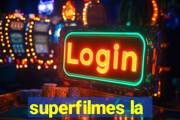 superfilmes la