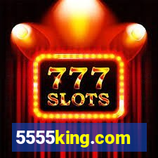 5555king.com