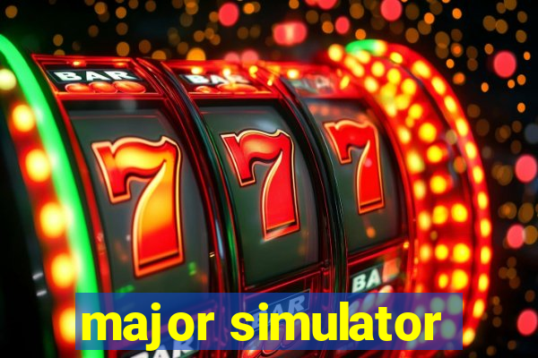 major simulator