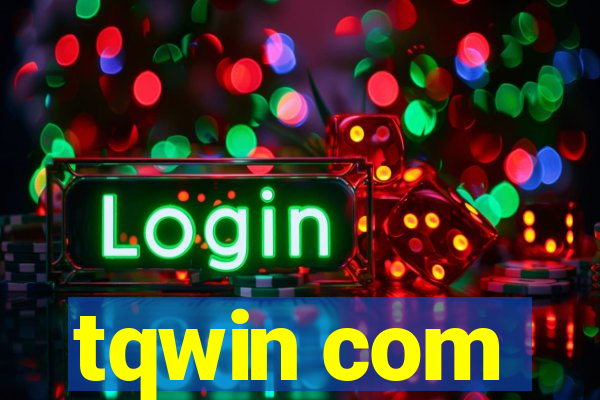 tqwin com