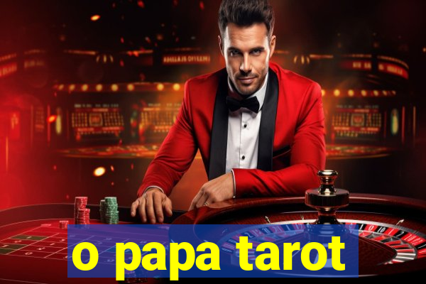 o papa tarot