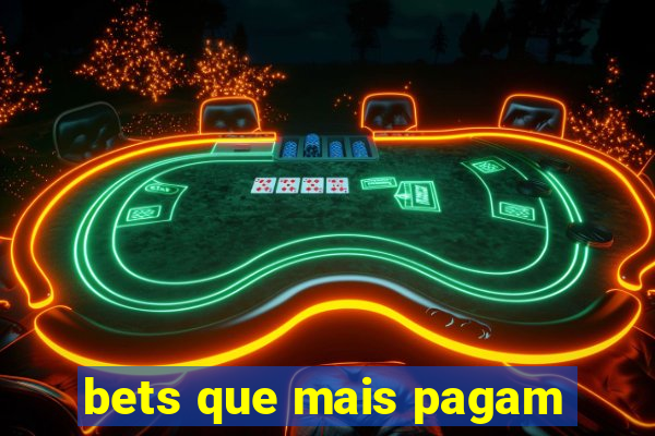 bets que mais pagam