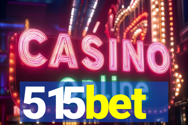 515bet