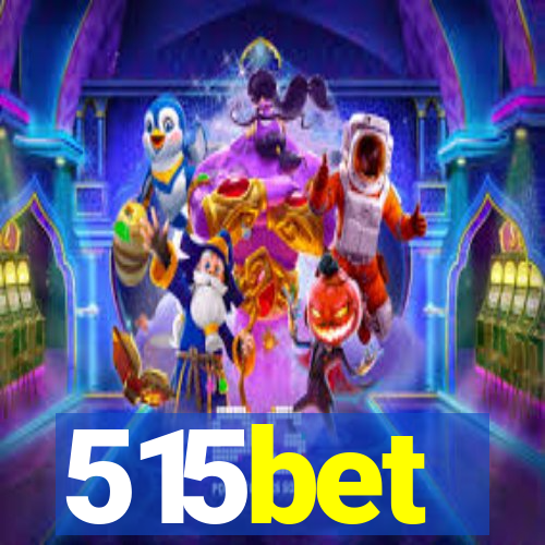 515bet