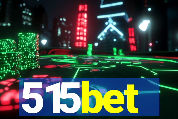 515bet