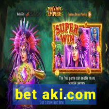 bet aki.com
