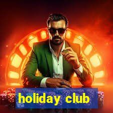 holiday club