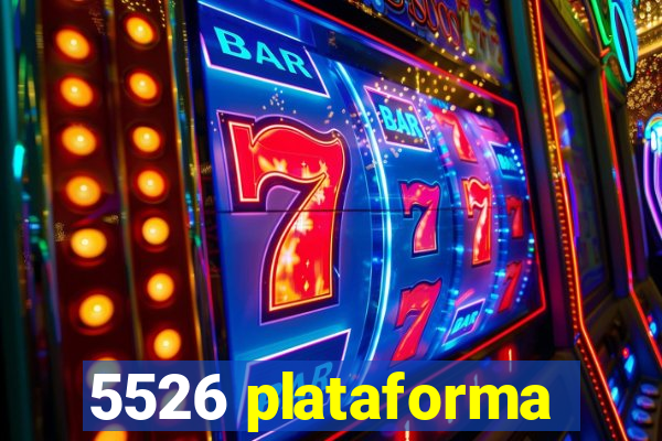 5526 plataforma