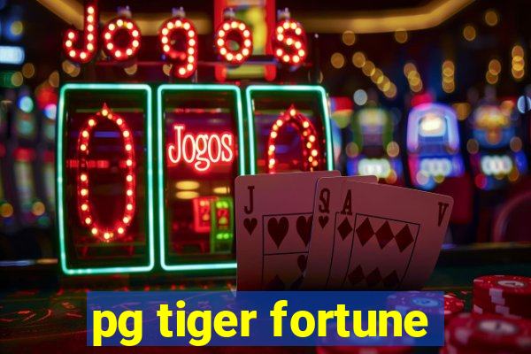 pg tiger fortune