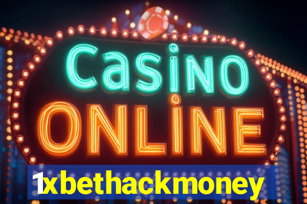 1xbethackmoney