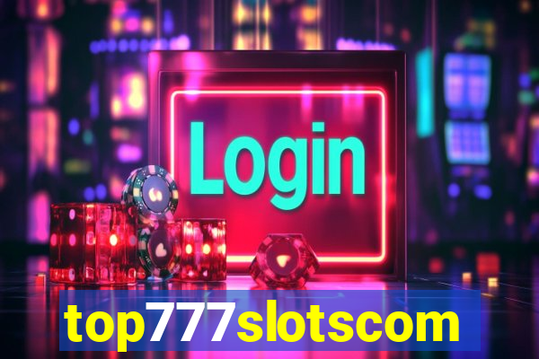 top777slotscom