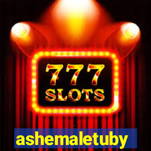 ashemaletuby