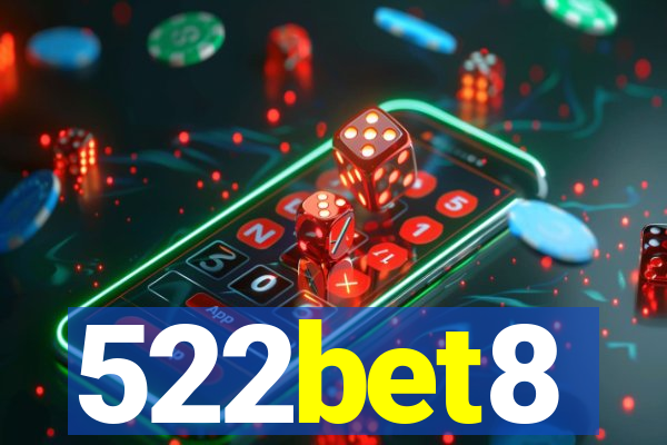 522bet8