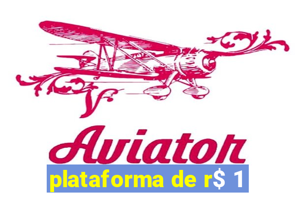 plataforma de r$ 1