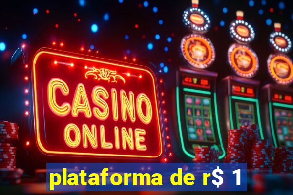plataforma de r$ 1