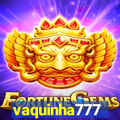 vaquinha777