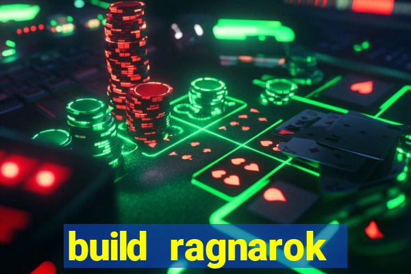 build ragnarok history reborn farm