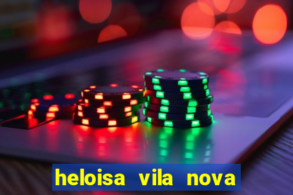 heloisa vila nova namorada de leo stronda