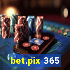 bet.pix 365
