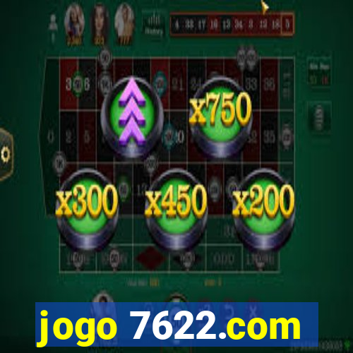 jogo 7622.com