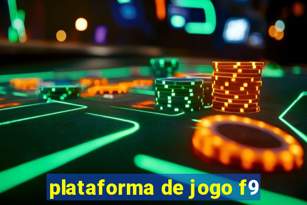 plataforma de jogo f9
