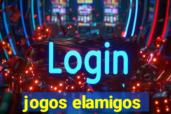 jogos elamigos
