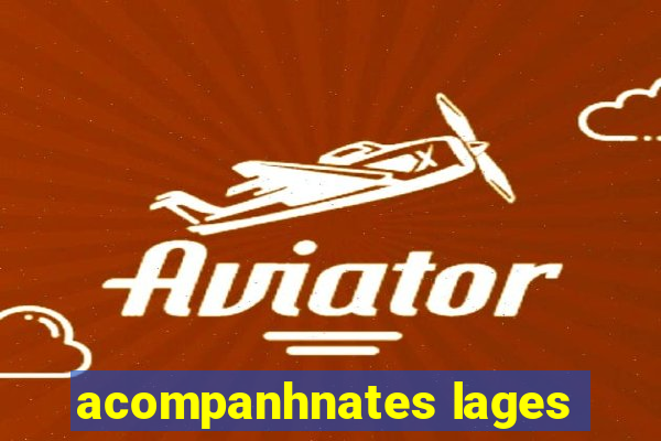 acompanhnates lages