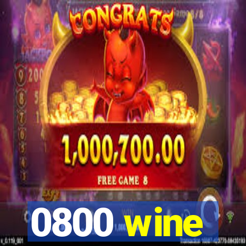 0800 wine