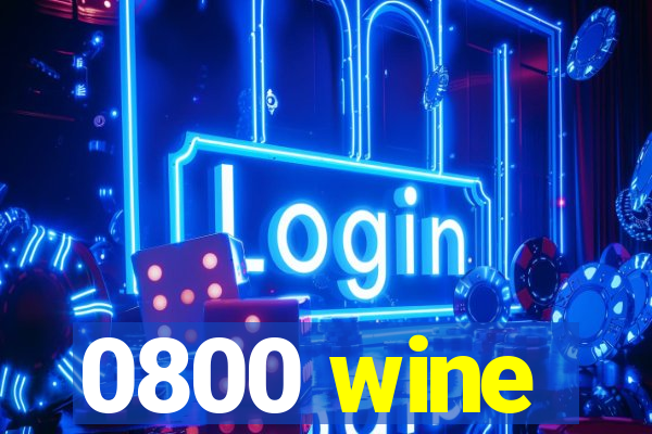 0800 wine